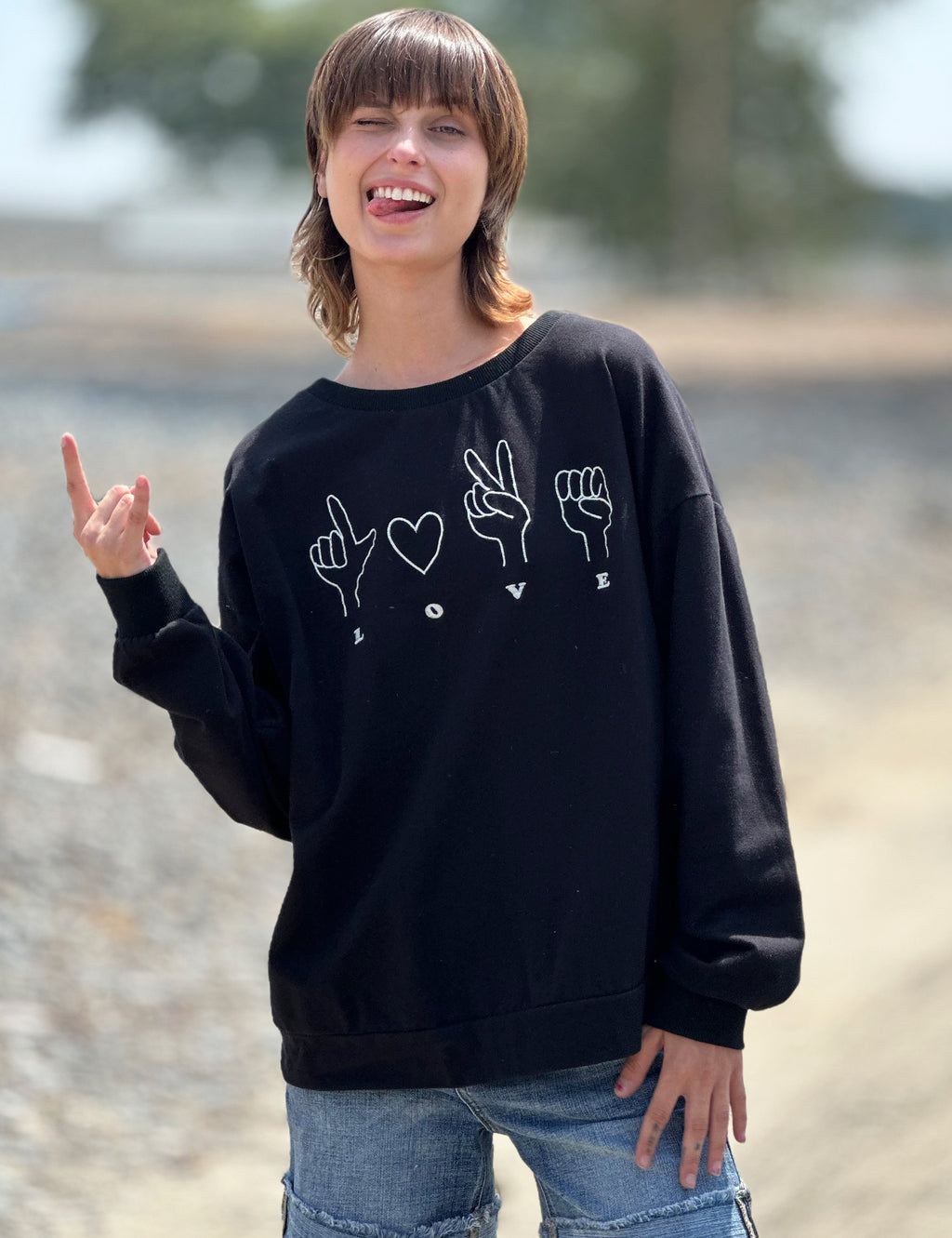 Talk To Hand L O V E Sweatshirt